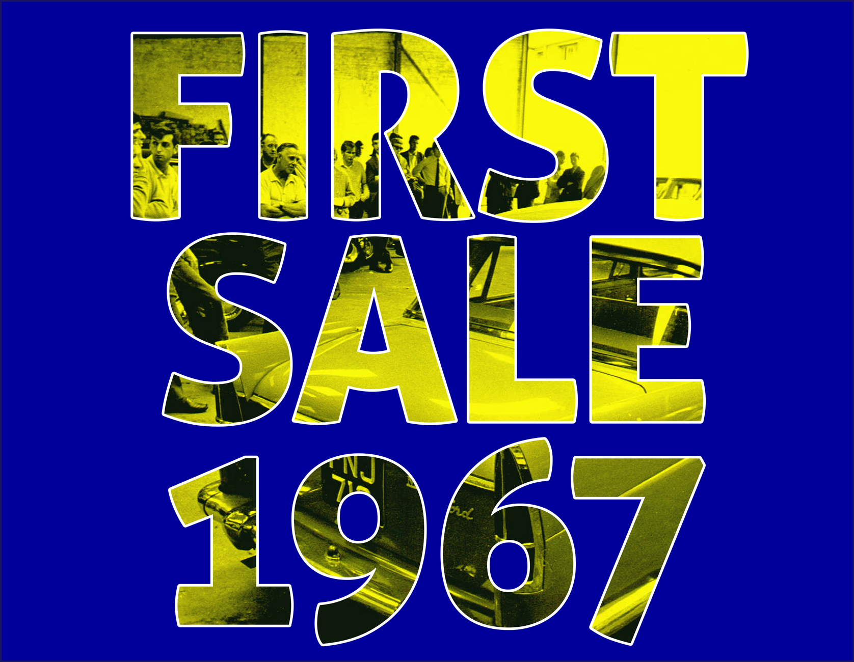 First sale 1967 banner
